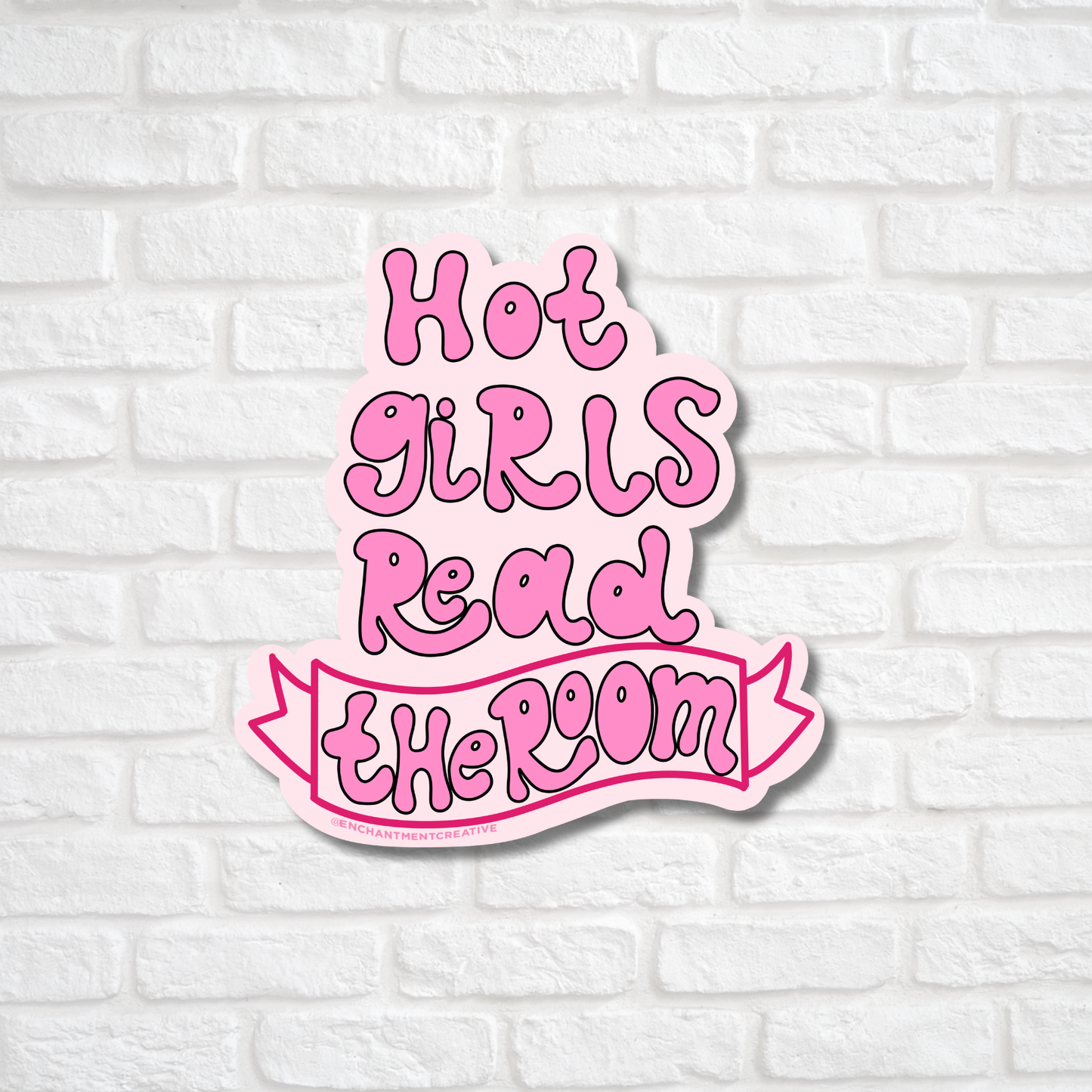 Hot Girls Read (The Room) Sticker